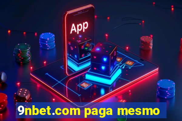 9nbet.com paga mesmo